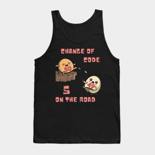 Change of Code, 5 on the Road Tank Top